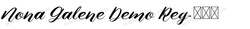 Nona Galene Demo Reg字体转换